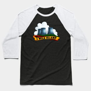 3 Mile Island Baseball T-Shirt